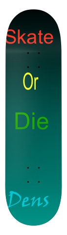 Skate or die rasta colors