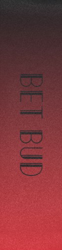 BET BUD Skateboards, Longboards and Grip Tape Image