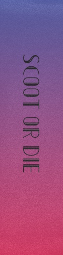 Scoot or die Skateboards, Longboards and Grip Tape Image