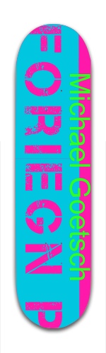 Michael Goetsch Edition Foriegn P S