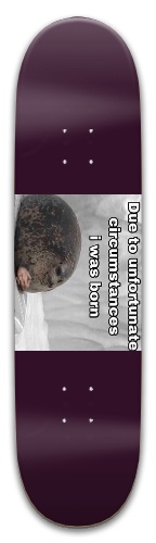 I was born Skateboards, Longboards and Grip Tape Image