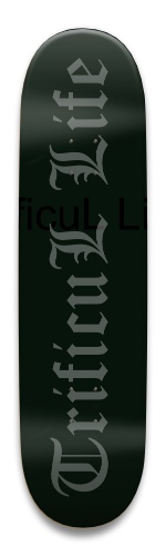 TrificuL Life