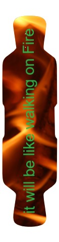 Flaming LongBoard