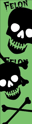 Felon cross bones