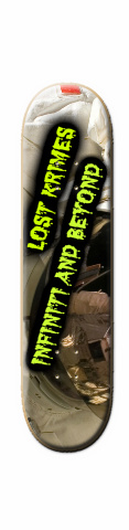 lost krimes beyond Skateboards, Longboards and Grip Tape Image