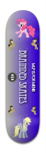 Brainded Skates. MLP Model Skateboards, Longboards and Grip Tape Image