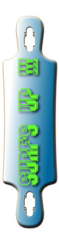 surf&amp;#039;s up Skateboards, Longboards and Grip Tape Image