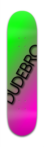 DUDEBRO